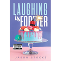 Laughing is Forever - Paperback