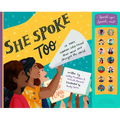 She Spoke Too: 14 More Women Who Raised Their Voices and Changed the World - Hardcover