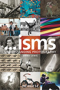 Isms... Understanding Photography - Paperback