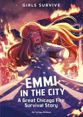 Emmi in the City: A Great Chicago Fire Survival Story - Paperback