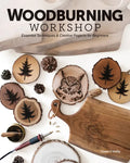 Woodburning Workshop: Essential Techniques & Creative Projects for Beginners - Paperback