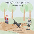Penny's Ice Age Trail Adventure - Paperback