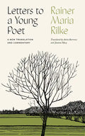 Letters to a Young Poet: A New Translation and Commentary - Hardcover