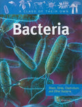 Bacteria: Staph, Strep, Clostridium, and Other Bacteria - Paperback