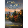 Second Chances: A Mystery Romance - Paperback