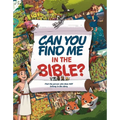 Can You Find Me in the Bible?: Find the Person Who Does Not Belong in the Story - Hardcover
