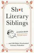 Sh*t Literary Siblings - Hardcover