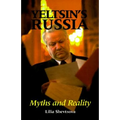 Yeltsin's Russia: Myths and Reality - Paperback