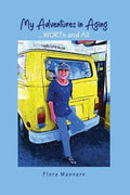 My Adventures in Aging - Paperback