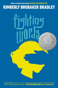 Fighting Words: (Newbery Honor Award Winner) - Hardcover