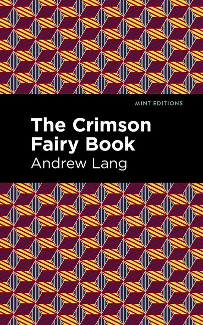 The Crimson Fairy Book - Hardcover