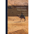 Ion Keith-Falconer: Defender of the Faith in Arabia - Paperback