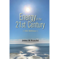 Energy in the 21st Century: Energy in Transition (5th Edition) - Paperback