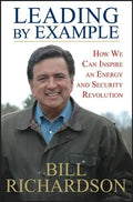 Leading by Example: How We Can Inspire an Energy and Security Revolution - Hardcover