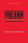 The End of Management and the Rise of Organizational Democracy - Paperback