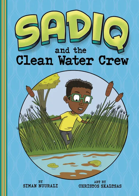 Sadiq and the Clean Water Crew - Paperback