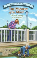 The Mystery of the Moat: Civil War Sightings at Fort Monroe - Paperback