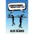 Confessions of a Teenage Closet Case - Paperback