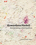 Howardena Pindell: Reclaiming Abstraction - Hardcover