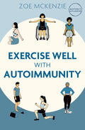 Exercise Well with Autoimmunity - Paperback