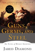 Guns, Germs, and Steel: The Fates of Human Societies - Paperback