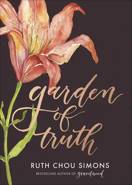 Garden of Truth - Hardcover