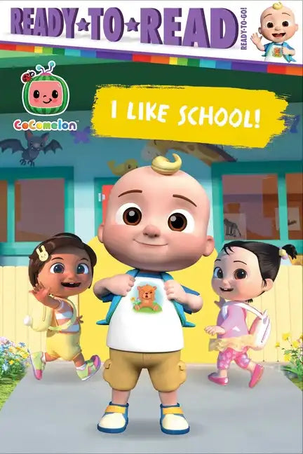 I Like School!: Ready-To-Read Ready-To-Go! - Paperback