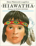 Hiawatha - Hardcover