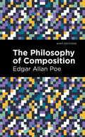 The Philosophy of Composition - Paperback