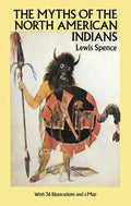 The Myths of the North American Indians - Paperback
