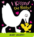 I Kissed the Baby! - Board Book