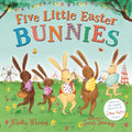 Five Little Easter Bunnies: A Lift-The-Flap Adventure - Board Book