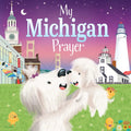 My Michigan Prayer - Board Book