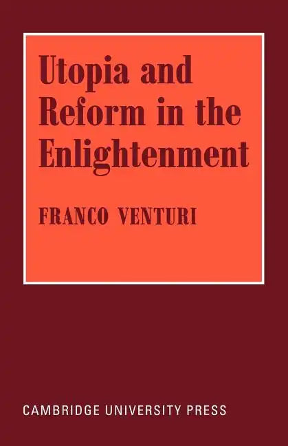 Utopia and Reform in the Enlightenment - Paperback