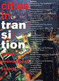 Cities in Transition: Power, Environment, Society - Paperback