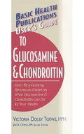 User's Guide to Glucosamine and Chondroitin - Paperback
