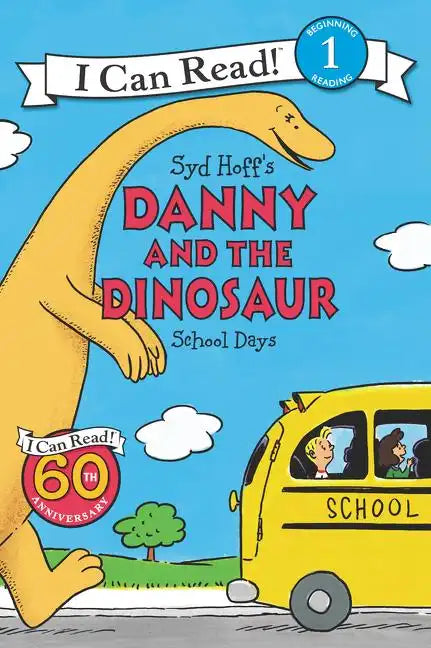 Danny and the Dinosaur: School Days - Paperback