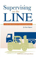 Supervising on the Line: A Self Help Guide for First Line Supervisors - Paperback