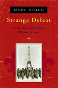 Strange Defeat: A Statement of Evidence Written in 1940 - Paperback