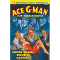 Ace G-Man #1: The Suicide Squad Reports for Death - Paperback