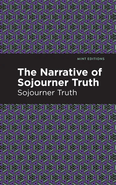 The Narrative of Sojourner Truth - Paperback