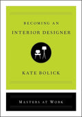 Becoming an Interior Designer - Hardcover