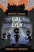The Girl Who Knew Even More - Paperback