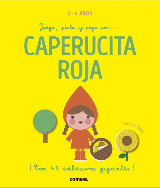 Juega, Pinta Y Pega Con... Caperucita Roja - Board Book