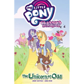 My Little Pony: Classics Reimagined--The Unicorn of Odd - Paperback