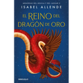 El Reino del Dragón de Oro / Kingdom of the Golden Dragon - Paperback
