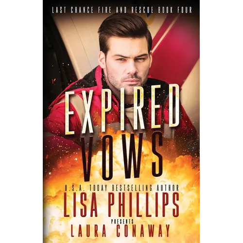 Expired Vows: A Last Chance County Novel - Paperback