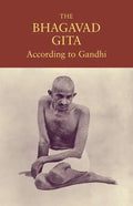 The Bhagavad Gita According to Gandhi - Paperback