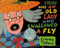 There Was an Old Lady Who Swallowed a Fly - Hardcover