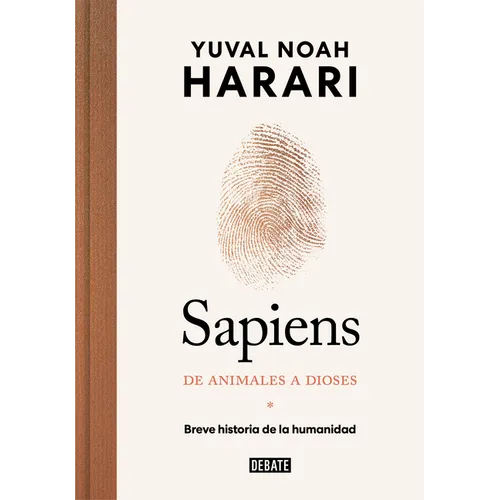 Sapiens. de Animales a Dioses (Edición Especial 10° Aniversario) / Sapiens: A Brief History of Humankind - Hardcover